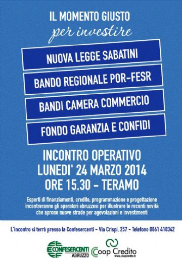 NUOVA LEGGE SABATINI, BANDI POR- FESR, BANDI CCIAA TE, FONDO DI GARANZIA